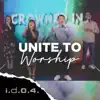 I.D.O.4 - Unite to Worship - Single